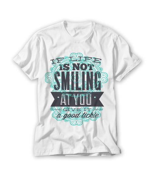 Camiseta IF Life Is Not Smiling