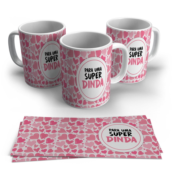Caneca Personalizada Super Dinda