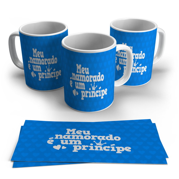 Caneca Meu Namorado é Um Principe