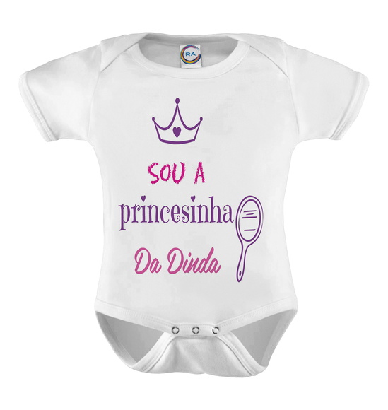 Body Infantil Sou a Princesinha da Dinda