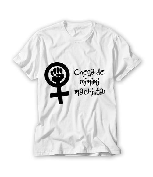 Camiseta Feminina Chega de MImimi