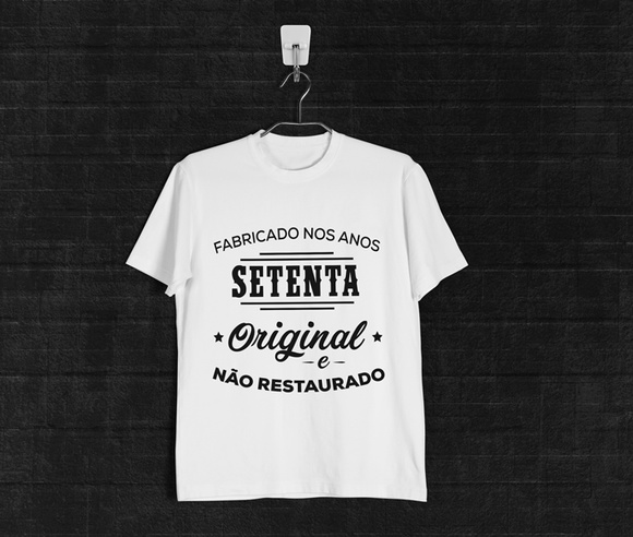 Camiseta Fabricado nos anos Setenta