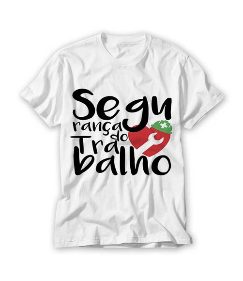 Camiseta Profissão Segurança do Trabalho
