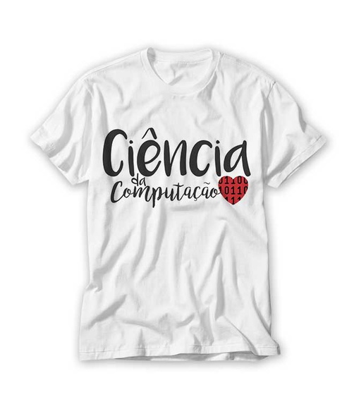 Camiseta Profissão Ciência da Computação