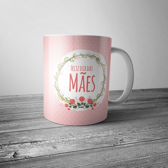 Caneca Porcelana Feliz Dia das Mães