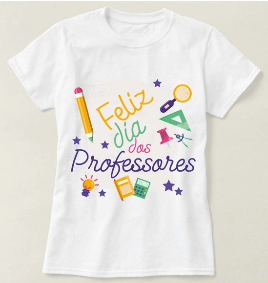 Camiseta Feliz Dia do Professor