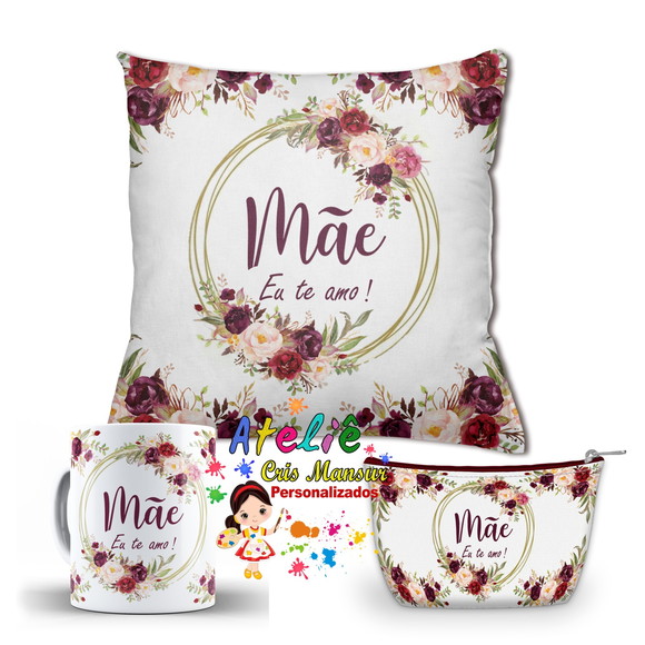 Kit Dia das Mães Almofada + caneca + Brinde Necessarie