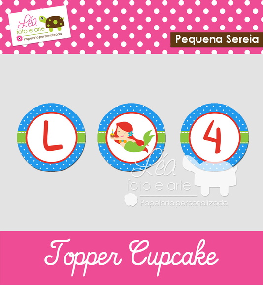 Topper Cupcake - Pequena Sereia