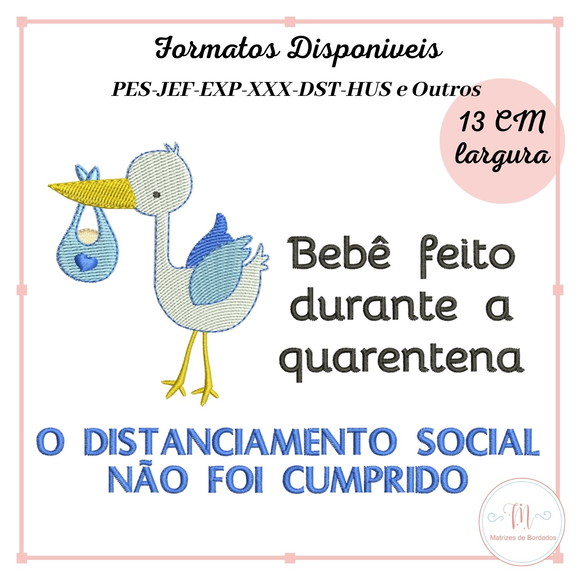 Matriz Bordado Bebê feito na Quarentena com Cegonha