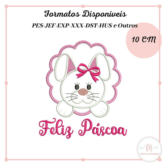 Matriz Bordado Coelha Feliz Pascoa Aplique