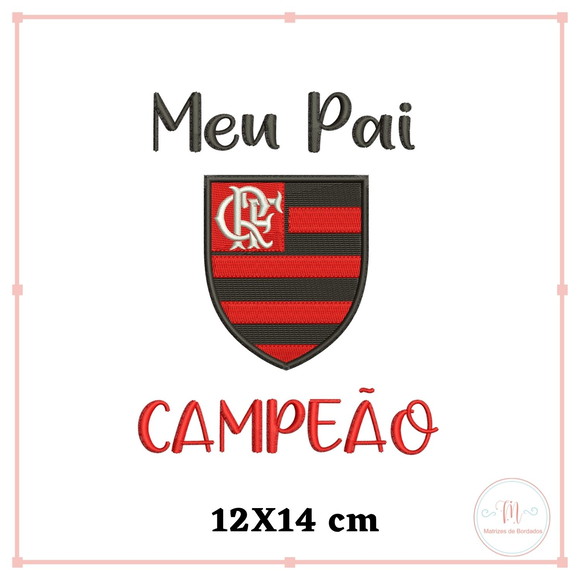 Matriz Bordado Dia dos Pais 001 (Flamengo)
