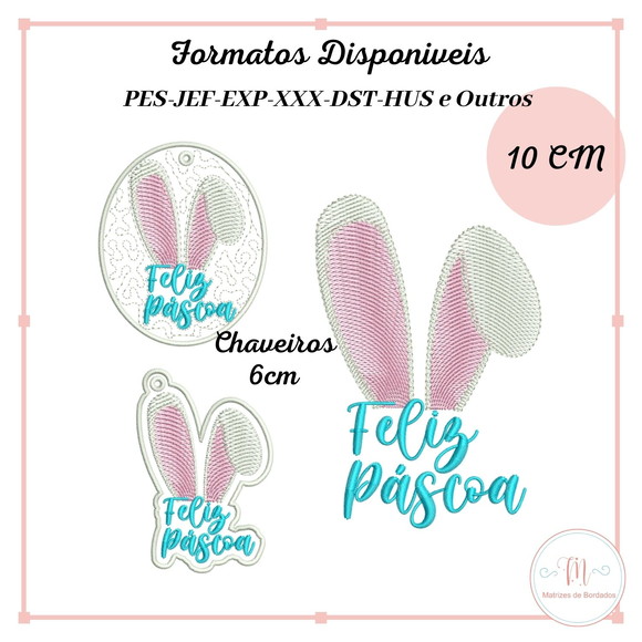 Matriz Bordado Feliz Pascoa e Chaveiros