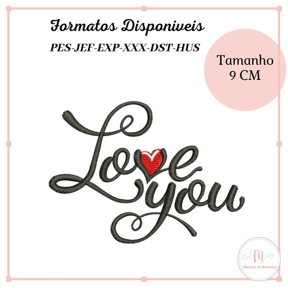 Matriz Bordado Love You (Dia dos Namorados)