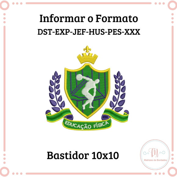 Matriz de Bordado Brasão Educação Física
