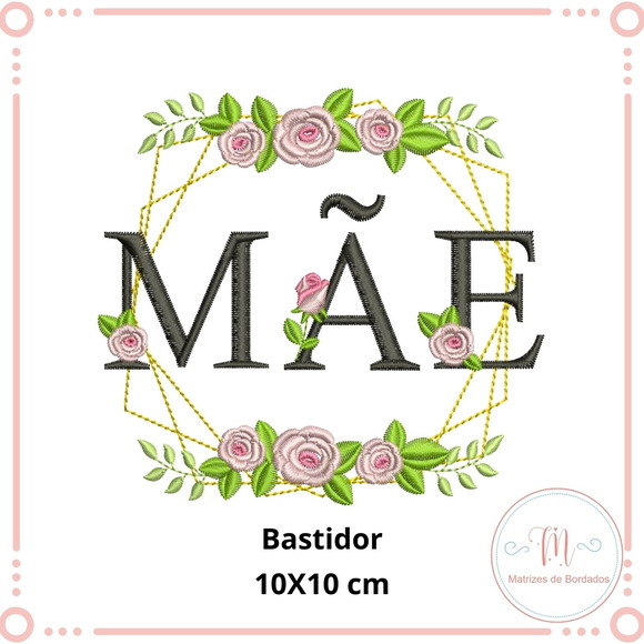 Matriz de Bordado Dia Das Mães