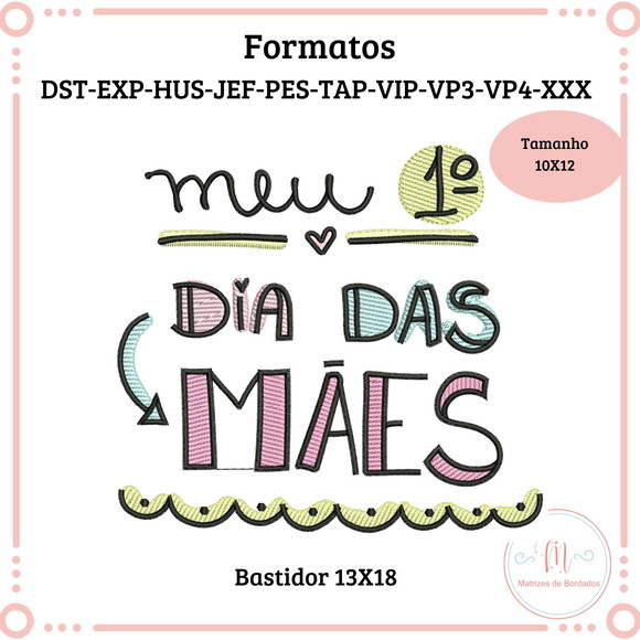 Matriz de Bordado Meu 1 Dia das Mães