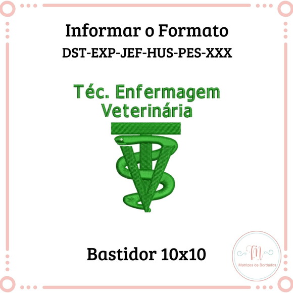 Matriz de Bordado Técnico Enfermagem Veterinária