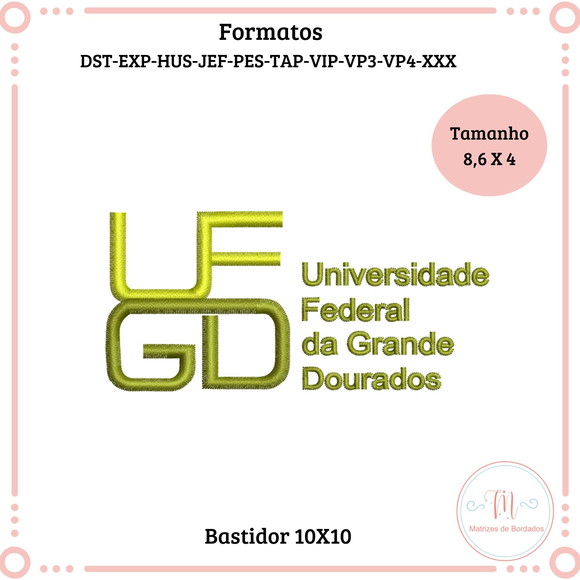 Matriz de Bordado Universidade Ufgd