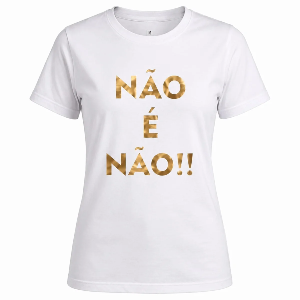 Camiseta Feminina Não é Não 100% Algodão | Vinil Brilhante | Conscientização e Empoderamento - Imagem 8