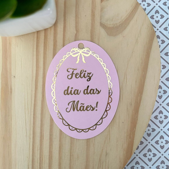 Tag Hot Stamp - Dia das Mães