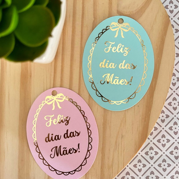 Tag Hot Stamp - Dia das Mães