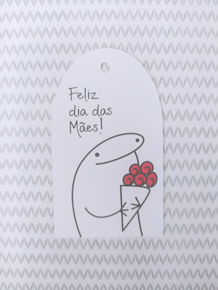 Tag Flork - Dia das Mães