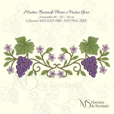 Matriz de Bordado - Barrado Flores e Frutas Uvas
