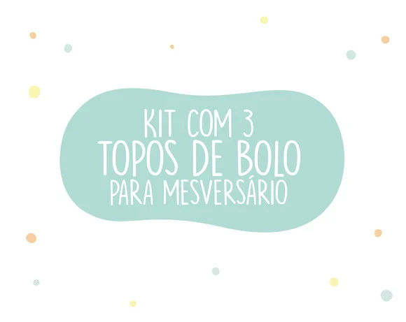 Topo de Bolo Mini para Mesversário | Kit com 3 Unidades