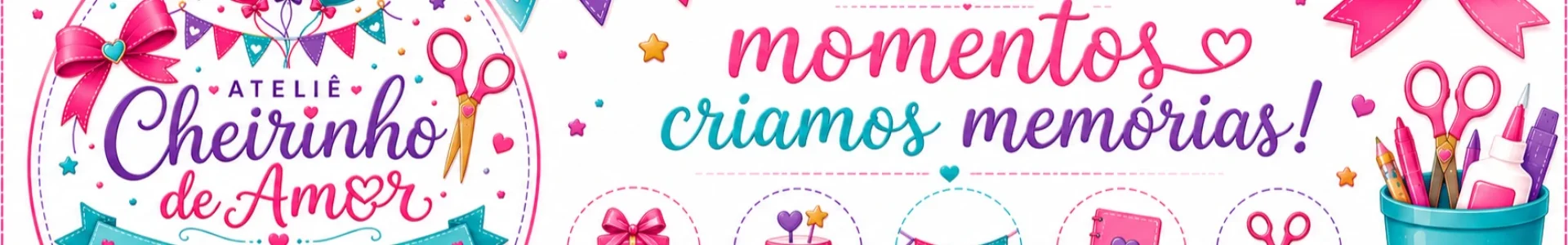 Banner de ATELIÊ CHEIRINHO DE AMOR